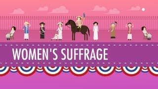 Women's Suffrage: Crash Course US History #31