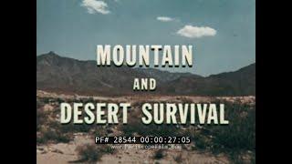 U.S. AIR FORCE 1963 SURVIVAL SKILLS TRAINING FILM  " MOUNTAIN AND DESERT SURVIVAL " 28544