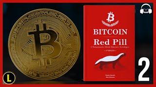 Livro Bitcoin Red Pill: CAPÍTULO 2 (AUDIOBOOK)