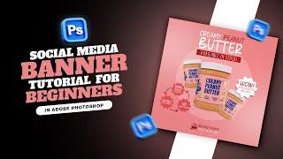 How to Learn Social Media Banner Design | Adobe Photoshop Tutorial For Beginners | Grafix Mentor