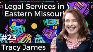 Legal Services in Eastern Missouri with Tracy James