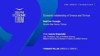 Delphi Economic Forum IX-Economic Relationship of Greece and Türkiye (Delphi: DEF, 13/4/2024)