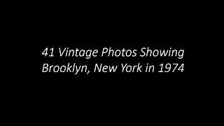 41 Vintage Photos Showing Brooklyn, New York in 1974