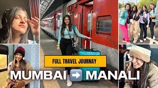 Mumbai to Manali Part 1