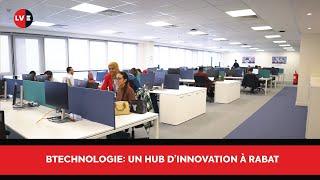 BTechnologie inaugure à Rabat un centre d’excellence pour l’innovation technologique