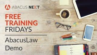 Free Training Friday: AbacusLaw Demo