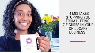 4 Mistakes Stopping you from Hitting 7-Figures in your Childcare Business!