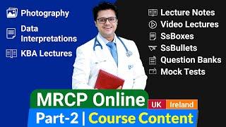 MRCP Part - 2 Preparation - Online Course Contents | SsAcademy