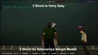 SAMP : 2 Shot Tutorial Sawn off shotgun x .Connor.