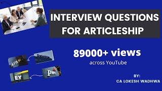 Articleship interview questions| Questions asked in interview of Articleship