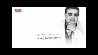 ADRIAN MINUNE - AI GRIJA DOAMNE DE MINE, ZOOM STUDIO