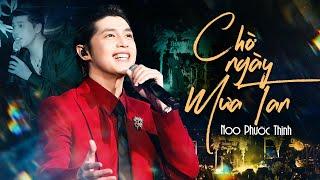 CHỜ NGÀY MƯA TAN - NOO PHƯỚC THỊNH | Những Bản Hit Được NGHE ĐI NGHE LẠI Nhiều Nhất