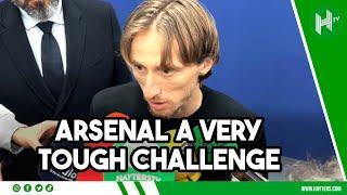 Arsenal a completely new CHALLENGE | Real Madrid superstar Luka Modric