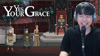 [예스 유어 그레이스] 실제 왕이 되어 나라를 운영하는 몰입도 최강 시뮬게임 (※시간순삭) (Yes, Your Grace)