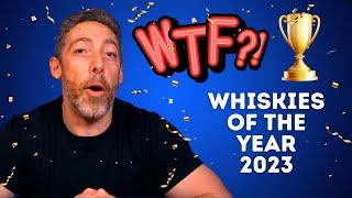 Wade's Top Five Whiskies of the Year 2023