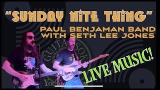 "Sunday Nite Thing" LIVE MUSIC! Paul Benjaman Band with Seth Lee Jones at the Colony (Tulsa, OK)