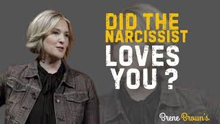 Brene Brown Reveal Did The Narcissists Really Love You || Self Motivational Speech By Brene Brown