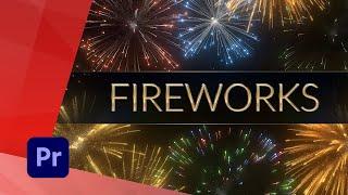 15 Pre-Made Fireworks overlays - Easy to use