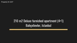 Deluxe apartment (4+1) Located in Bahçelievler, İstanbul 