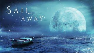 SAIL AWAY | Soothing Ambient Sleep Soundscape - Relaxing Ocean Ambient Music for Sleep & Relaxation