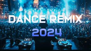 DANCE PARTY SONGS 2024 - Mashups & Remixes Of Popular Songs - DJ Remix Club Music Dance Mix 2024