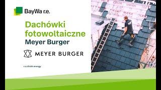 Dachówki fotowoltaiczne - Meyer Burger