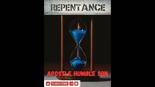 PROPHETESS KAY AND APOSTLE HUMBLE SON- REPENTANCE