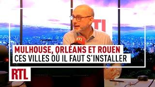 Mulhouse, Orléans et Rouen : ces villes où il faut s'installer