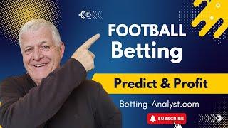 Football Betting Hacks To Predict And Profit Easily: Must Know!