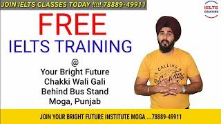 Free Ielts Coaching At Your Bright Future Ielts Education center Moga For Needy Students