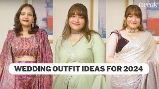 The ultimate guide to budget-friendly wedding outfits | Call an Expert | Tweak India