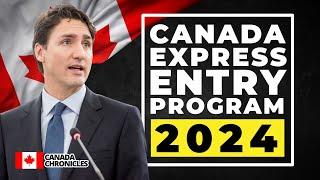 Canada Express Entry 2024: A Comprehensive Guide | Canada Immigration 2024