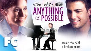 Anything is Possible | Full Drama Music Movie | Free HD Musical Film | FC