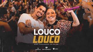 Mari Fernandez, @zefelipecantor  - LOUCO LOUCO (Mari No Barzinho Goiânia)