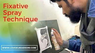 How to use fixative Spray on Drawing/charcoal/soft pastels/pencil