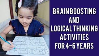 Brain Boosting and logical thinking activities to improve concentration of 4-6 years kids ||