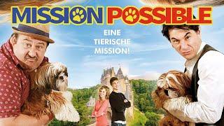 Mission Possible – Eine tierische Mission! (ABENTEUER I ganzer Familienfilm in 4K, Film auf Deutsch)