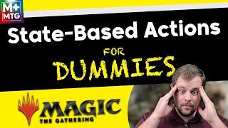 What are State-Based Actions? ┃ Magic the Gathering ┃ Magic for Beginners