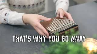 Michael Learns To Rock - That's Why You Go Away - Kalimba Cover