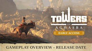 Towers of Aghasba: Early Access Gameplay Showcase + Release Date Announcement!