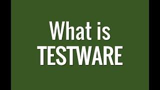 What is TestWare? in 1 minute