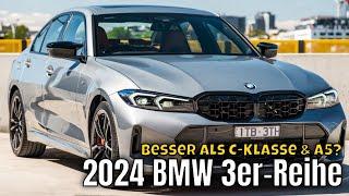 2024 BMW 3er-Serie (Limo/Touring): Das ultimative Facelift im Detail | alle Infos