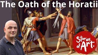 The Oath of the Horatii, The masterpiece by Jacques-Louis David