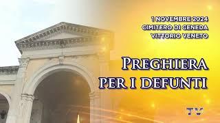 Preghiera per i defunti - In diretta dal Cimitero di Ceneda