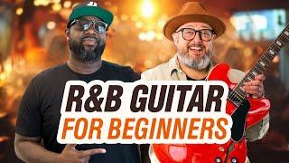 The ESSENTIAL Guide to R&B Guitar for Beginners w/ @Kerry2smooth