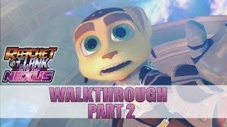 Ratchet and and Clank: Into The Nexus Walkthrough Part 2 Gameplay Lets Play