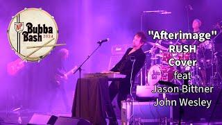 Bubba Bash 2024 "Afterimage" Rush Cover YYNOT feat Jason Bittner and John Wesley