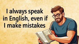 Speaking in English is My Habit | How to Speak In English Daily | Graded Reader I Improve English