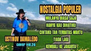 lagu nostalgia paling dicari | tembang kenangan teman diperjalanan | cover ustinov damaledo | vol.26