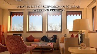 A Day in life of Schwarzman Scholar (Weekend Edition)